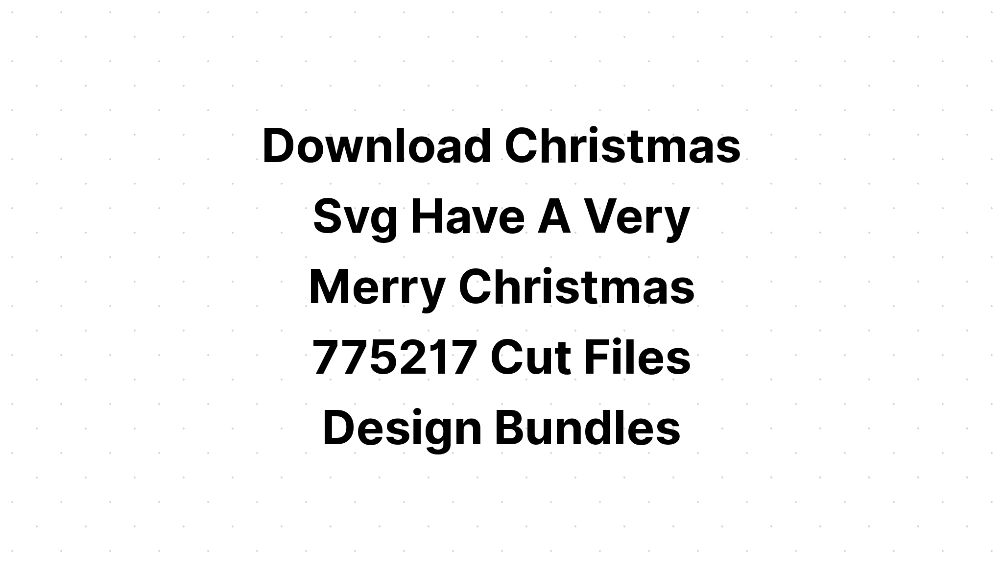 Download Christmas Pandemic Style SVG File